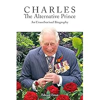 Charles, the Alternative Prince (Societas Book 75) Charles, the Alternative Prince (Societas Book 75) Kindle Paperback