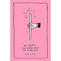 OK Tarot: The Simple Deck for Everyone OK Tarot: The Simple Deck for Everyone Cards