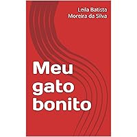 Meu gato bonito (Portuguese Edition) Meu gato bonito (Portuguese Edition) Kindle