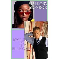 Recruited by the Billionaire (The Rags to Romance series) Recruited by the Billionaire (The Rags to Romance series) Kindle Paperback