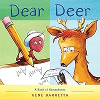 Dear Deer: A Book of Homophones Dear Deer: A Book of Homophones Paperback Hardcover