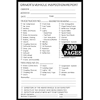 Driver Vehicle Inspection Report Book: Detailed Vehicle's Daily Inspection Checklist Log Book for DOT Drivers and Truckers, 300 Single Sided Carbonless Pages, Fits Glove Box 8.5 x 11 Inch