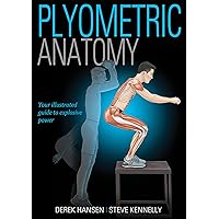 Plyometric Anatomy Plyometric Anatomy Paperback Kindle Spiral-bound