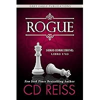 Rogue (Corruzione Vol. 1) (Italian Edition) Rogue (Corruzione Vol. 1) (Italian Edition) Kindle Paperback