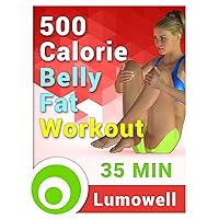 500 Calorie Belly Fat Workout
