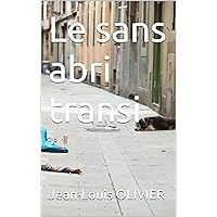 Le sans abri transi (Poèmes) (French Edition)