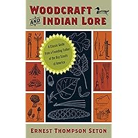 Woodcraft and Indian Lore Woodcraft and Indian Lore Paperback Kindle