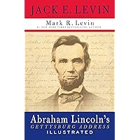 Abraham Lincoln's Gettysburg Address Illustrated Abraham Lincoln's Gettysburg Address Illustrated Hardcover Kindle Paperback