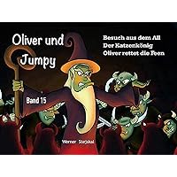 Oliver und Jumpy, Band 15 (Oliver and Jumpy) (German Edition) Oliver und Jumpy, Band 15 (Oliver and Jumpy) (German Edition) Kindle