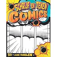 Komische Tekening Met Kinderen: Dagelijks tekenen Journal voor strips | Schrijf en teken boeken in stripstijl voor kinderen | Geschenkideeën voor tieners (Dutch Edition)