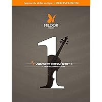 Violoniste intermédiaire 1 - Cahier d'accompagnement: Apprenez le violon... en ligne ! (French Edition)