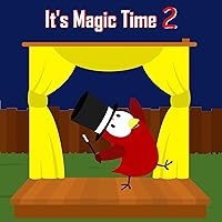 It's Magic Time 2 (Sammy Bird) It's Magic Time 2 (Sammy Bird) Kindle