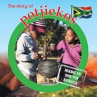 The story of potjiekos: Made in South Africa