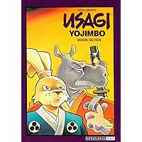 Usagi Yojimbo Book 7 Usagi Yojimbo Book 7 Paperback Kindle