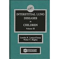 Interstitial Lung Diseases in Children, Vol III