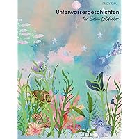 Unterwassergeschichten: für kleine Entdecker (German Edition)
