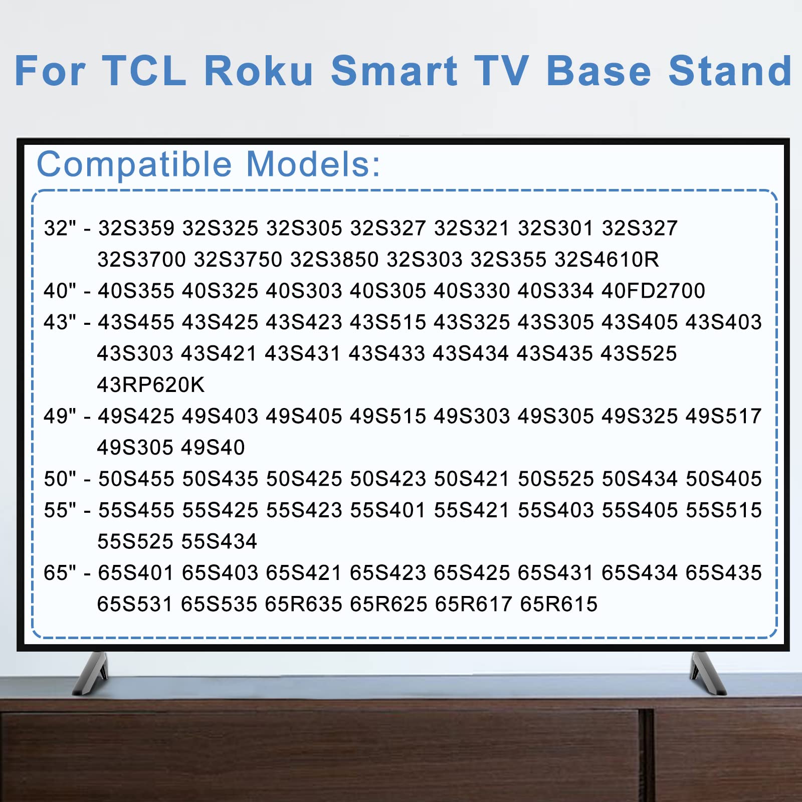TV Base Stand for TCL Roku Smart TV, TV Legs for TCL TV Stand Legs, for 32 40 43 49 50 55 65 Inch TCL TV Legs - 32S321 32S325 32S305 40S325 43S303 50S425 55S525 65S421 65S425 with Screws
