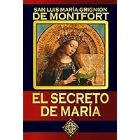 El Secreto de María (Spanish Edition) El Secreto de María (Spanish Edition) Paperback