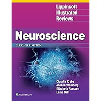 Lippincott Illustrated Reviews: Neuroscience (Lippincott Illustrated Reviews Series) Lippincott Illustrated Reviews: Neuroscience (Lippincott Illustrated Reviews Series) Paperback Kindle