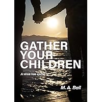 Gather Your Children Gather Your Children Kindle