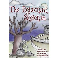 The Reluctant Skeleton