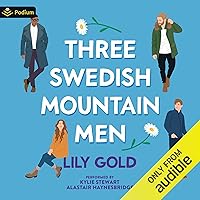 Three Swedish Mountain Men Three Swedish Mountain Men Audible Audiobook Kindle Paperback