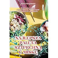 Najlepsza Paleta SzturchnĄĆ MiskĘ (Polish Edition)