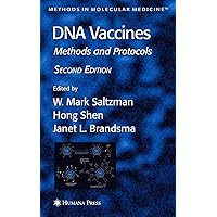 DNA Vaccines (Methods in Molecular Medicine, 127) DNA Vaccines (Methods in Molecular Medicine, 127) Hardcover Paperback