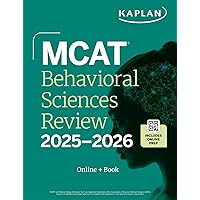 MCAT Behavioral Sciences Review 2025-2026: Online + Book (Kaplan Test Prep) MCAT Behavioral Sciences Review 2025-2026: Online + Book (Kaplan Test Prep) Kindle Paperback