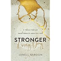 Stronger Every Day: 9 Tools for an Emotionally Healthy You Stronger Every Day: 9 Tools for an Emotionally Healthy You Paperback Kindle Audible Audiobook Hardcover Audio CD