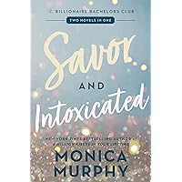Savor and Intoxicated: The Billionaire Bachelors Club (Billionaire Bachelors Club Romance, Two Novels in One) Savor and Intoxicated: The Billionaire Bachelors Club (Billionaire Bachelors Club Romance, Two Novels in One) Paperback Kindle Audible Audiobook Audio CD