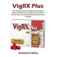 VigRX Plus (French Edition)