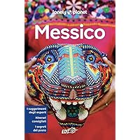 Messico (Italian Edition) Messico (Italian Edition) Kindle