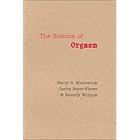 The Science of Orgasm The Science of Orgasm eTextbook Hardcover