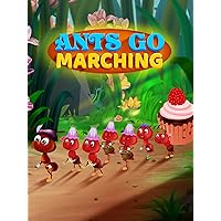 Ants Go Marching