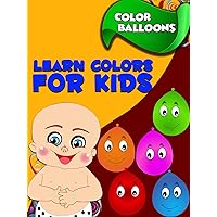 Learn colors for kids - Color Balloons
