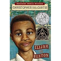 Elijah of Buxton Elijah of Buxton Paperback Audible Audiobook Kindle Hardcover Mass Market Paperback Audio CD
