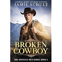 Broken Cowboy: The Montana Men Series Book 1