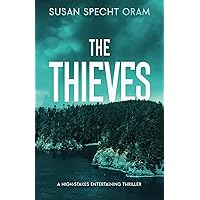 The Thieves: A high-stakes entertaining thriller (The Millersville series)