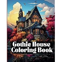 Gothic House Coloring Book for Adults (French Edition)