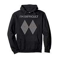 I'm Difficult Funny Double Black Diamonds Ski Snowboard Gift Pullover Hoodie