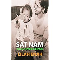 Sat Nam: est ma véritable identité (French Edition) Sat Nam: est ma véritable identité (French Edition) Kindle Paperback
