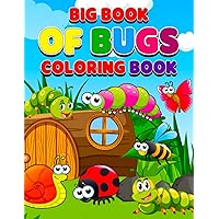 Big Book of Bugs Coloring Book: Simple and Big Designs and Drawing Paper