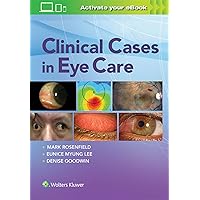 Clinical Cases in Eye Care Clinical Cases in Eye Care Paperback eTextbook