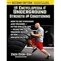 The Encyclopedia of Underground Strength & Conditioning The Encyclopedia of Underground Strength & Conditioning Paperback