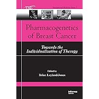 Pharmacogenetics of Breast Cancer: Towards the Individualization of Therapy (Translational Medicine Book 7) Pharmacogenetics of Breast Cancer: Towards the Individualization of Therapy (Translational Medicine Book 7) Kindle Hardcover Paperback