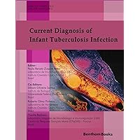 Current Diagnosis of Infant Tuberculosis Infection: , Roberta Olmo Pinheiro,