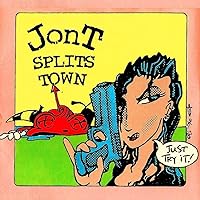 Jont Splits Town [Explicit] Jont Splits Town [Explicit] MP3 Music