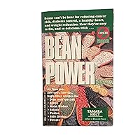 Bean Power (Cancer Prevention Cookbook) Bean Power (Cancer Prevention Cookbook) Paperback Mass Market Paperback