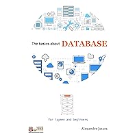 The basics about Database: Collection for laymen and beginners.